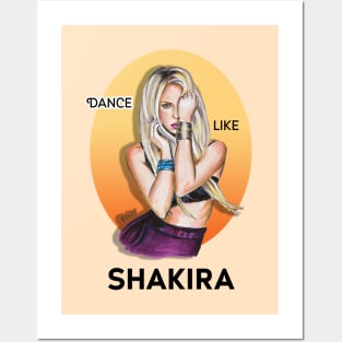 Dance like Shakira Posters and Art